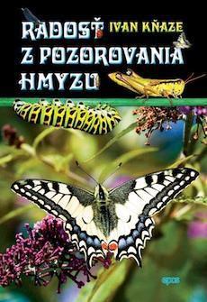 Kniha: Radosť z pozorovania hmyzu - Ivan Kňaze