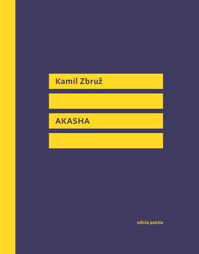 Kniha: Akasha - Kamil Zbruž