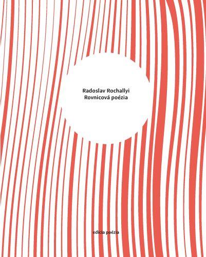 Kniha: Rovnicová poézia - Radoslav Rochallyi