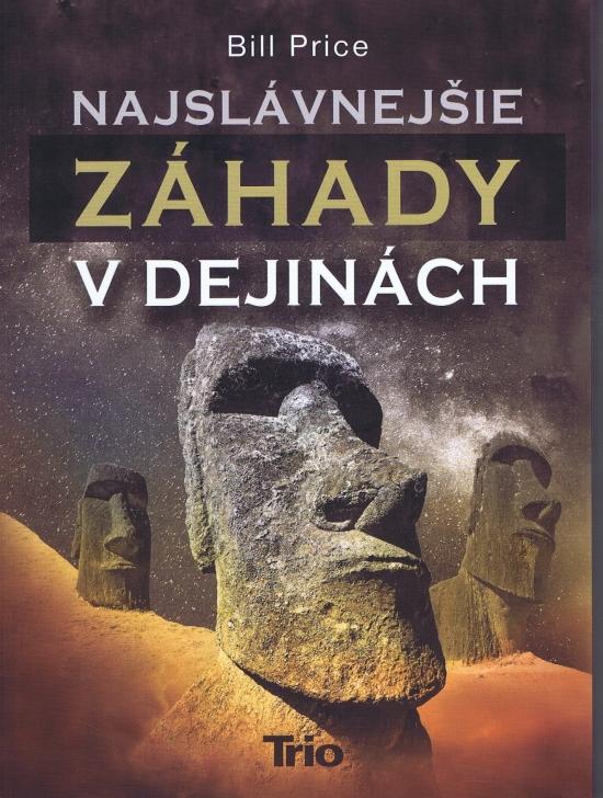 Kniha: Najslávnejšie záhady v dejináchautor neuvedený