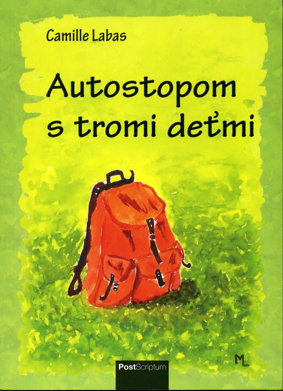 Kniha: Autostopom s tromi deťmi - Camille Labas