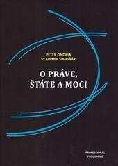 Kniha: O práve, štáte a moci - Peter Ondria