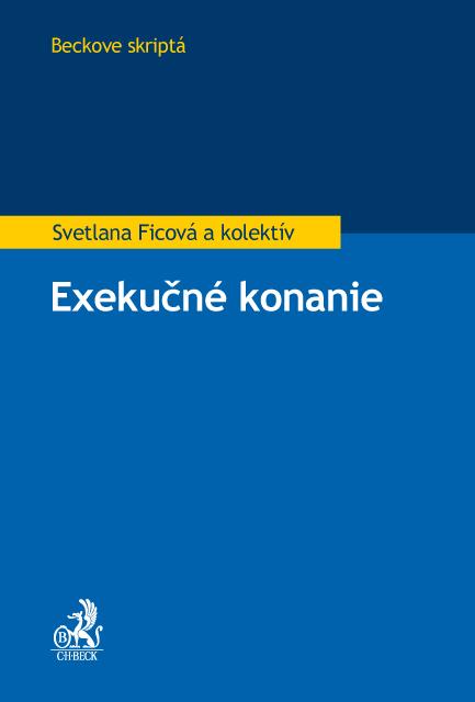 Kniha: Exekučné konanie - Svetlana Ficová a kolektív