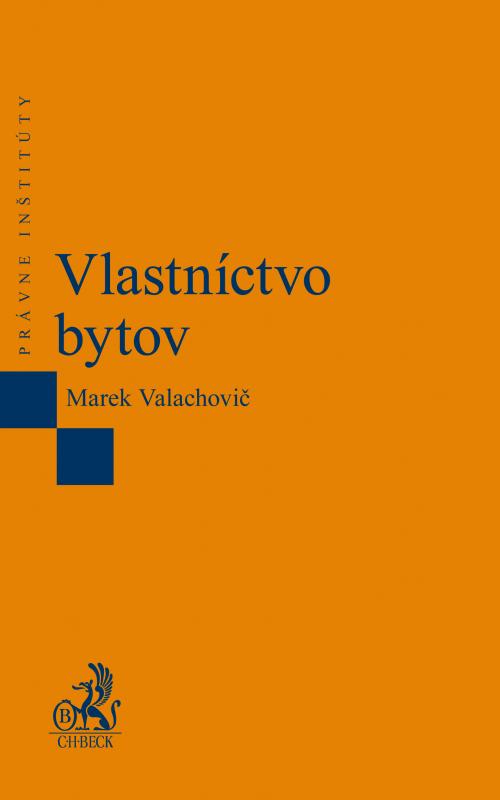 Kniha: Vlastníctvo bytov - Marek Valachovič