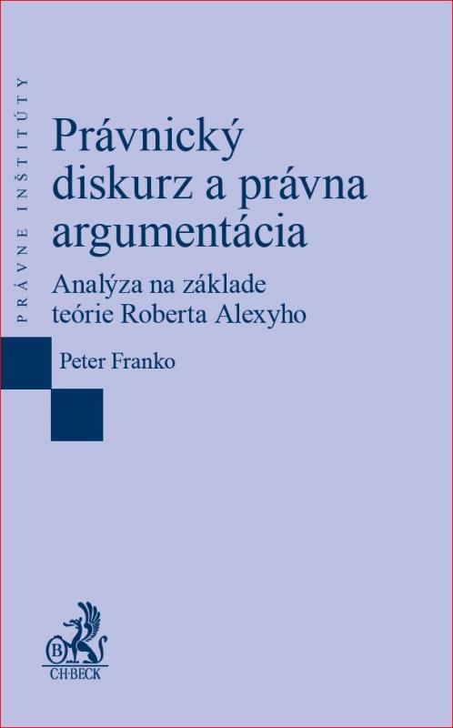 Kniha: Právnický diskurz a právna argumentácia - Peter Franko