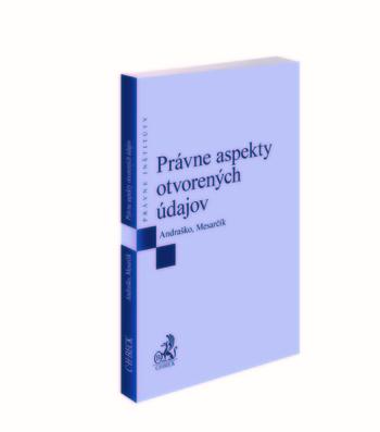 Kniha: Právne aspekty otvorených údajo - Andraško Mesarčík