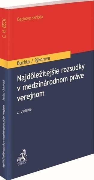 Kniha: Najdôležitejšie rozsudky v medzinárodnom práve verejnom, 2. vydání - Tomáš Buchta