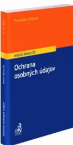 Kniha: Ochrana osobných údajov - Matúš Mesarčík