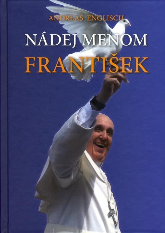 Kniha: Nádej menom František - Englisch Andreas