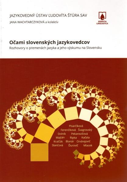 Kniha: Očami slovenských jazykovedcov - Jana Wachtarczyková