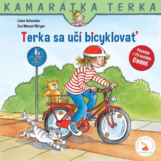 Kniha: Terka sa učí bicyklovať - Schneider, Eva Wenzel-Burger Liane