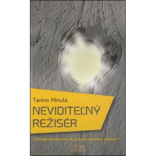 Kniha: Neviditeľný režisér - Tanino Minuta