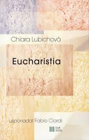 Kniha: Eucharistia - Chiara Lubichová