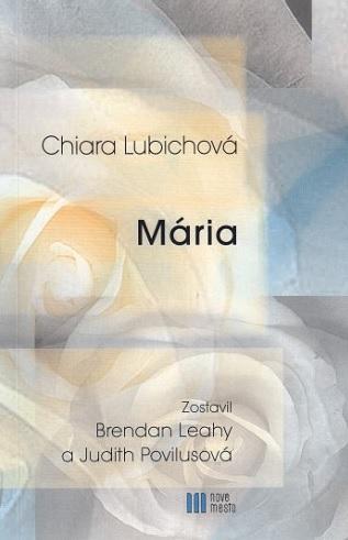 Kniha: Mária - Lubichová Chiara
