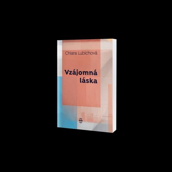 Kniha: Vzájomná láska - Lubichová Chiara