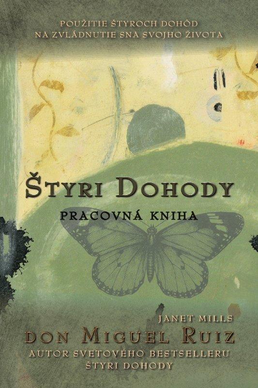 Kniha: Štyri dohody - Pracovná kniha - Miguel Ruiz