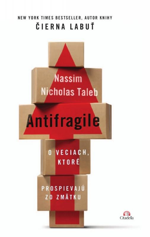 Kniha: Antifragile - Nassim Nicholas Taleb