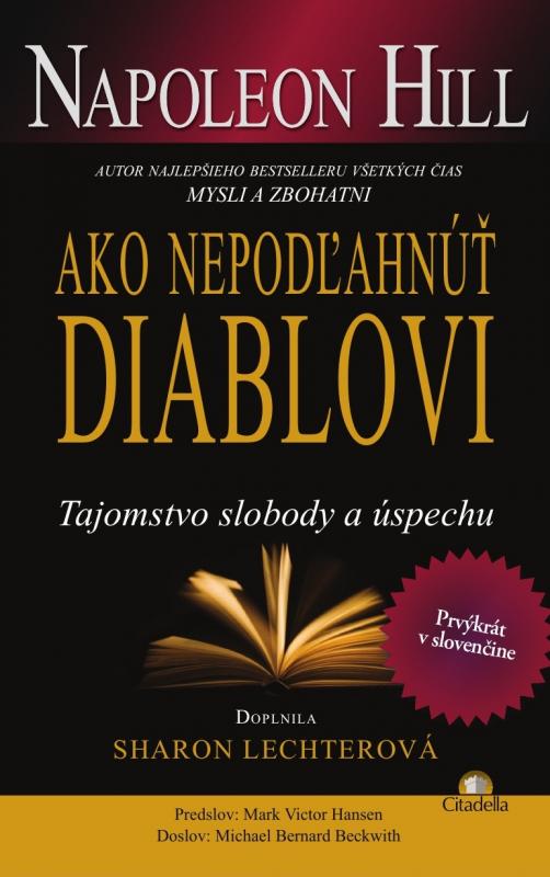 Kniha: Ako nepodľahnúť diablovi - Napoleon Hill