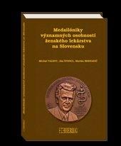 Kniha: Medailóniky významných osobností ženského lekárstva na Slovensku - Kolektív autorov