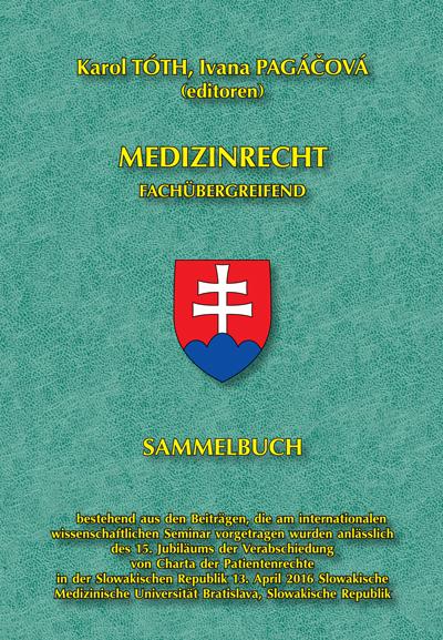 Kniha: Medizinrecht – fachübergreifend - Karol Tóth