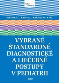 Vybrané štandardné diagnostické a liečebné postupy v pediatrii