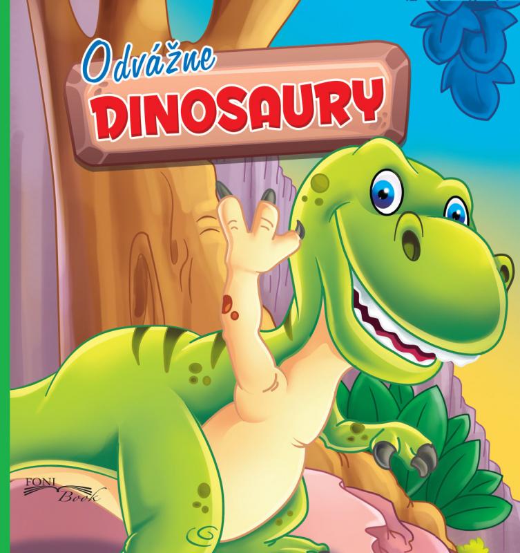 Kniha: Odvážne dinosauryautor neuvedený