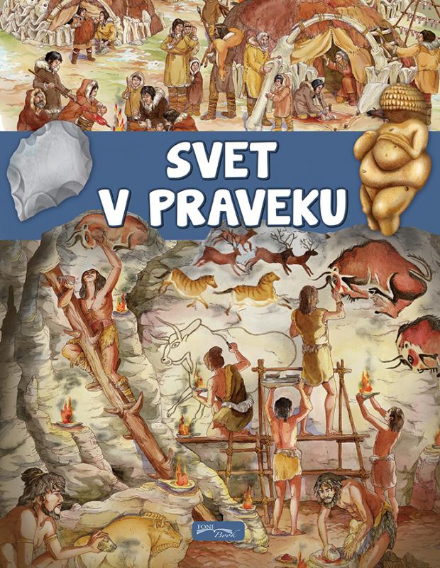 Kniha: Svet v pravekuautor neuvedený