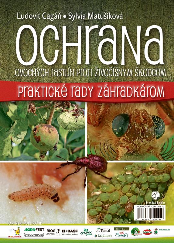 Kniha: Ochrana ovocných rastlín proti živočíšnym škodcom - Cagáň,Sylvia Matušíková Ľudovít