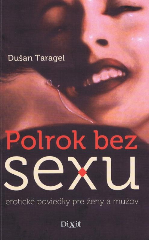 Kniha: Polrok bez sexu - Taragel Dušan