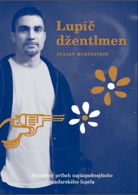 Kniha: Lupič džentlmen - Rubinstein Julian