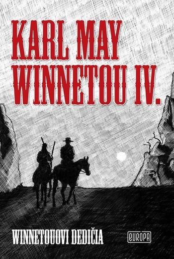 Kniha: Winnetou IV - May Karl