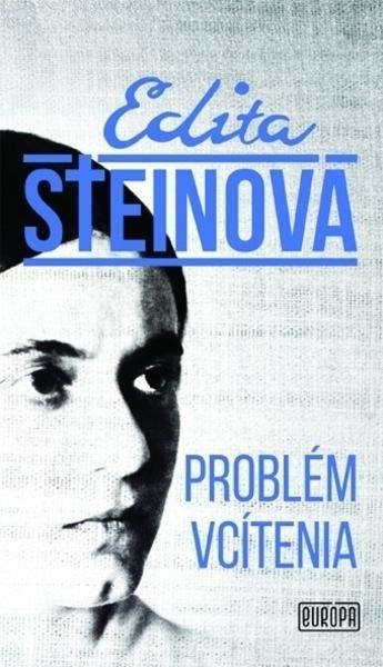 Kniha: Problém vcítenia - Edita Steinová