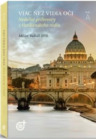 Kniha: Viac než vidia oči - Milan Bubák