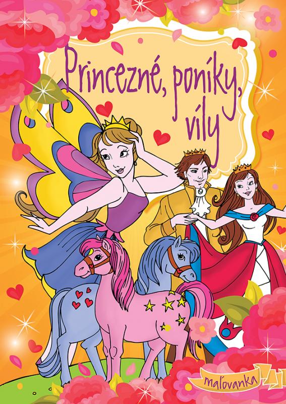 Kniha: Princezné, poníky, vílyautor neuvedený