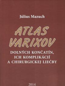 Atlas varixov dolných končatín, ich komplikácií a chirurgickej liečby