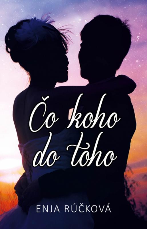 Kniha: Čo koho do toho - Rúčková Enja