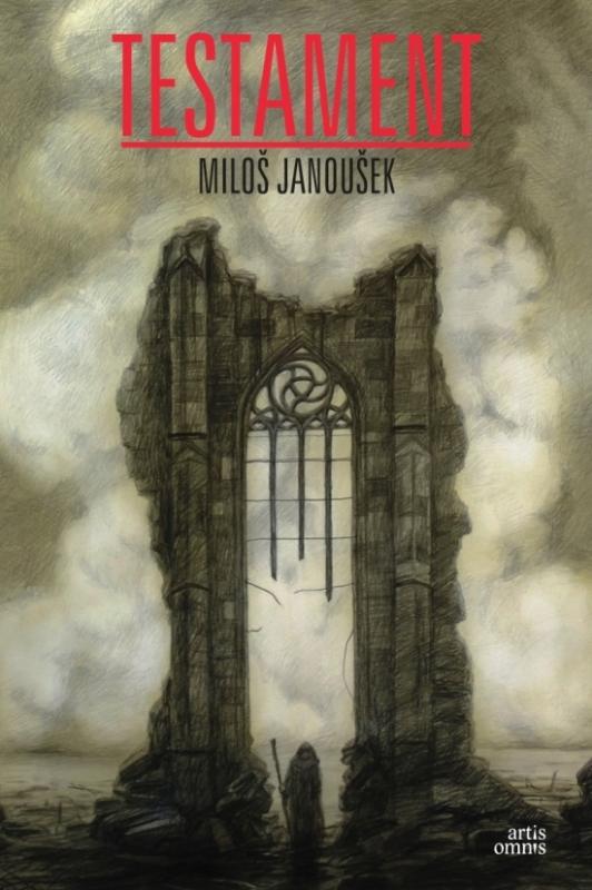 Kniha: Testament - Janoušek Miloš