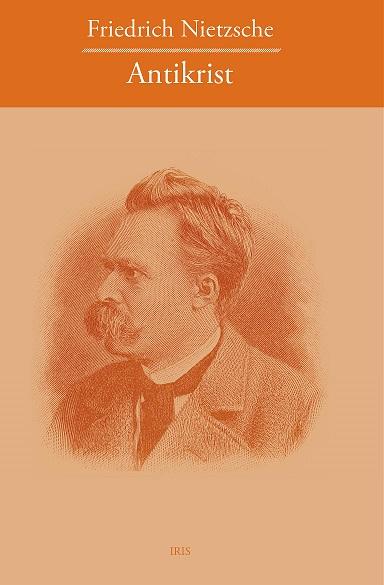 Kniha: Antikrist - Friedrich Nietzsche