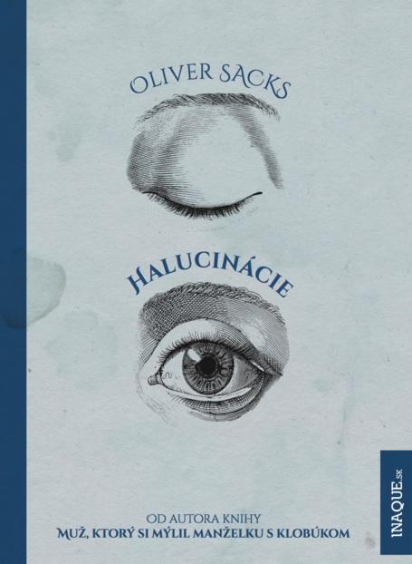 Kniha: Halucinácie - Oliver Sacks