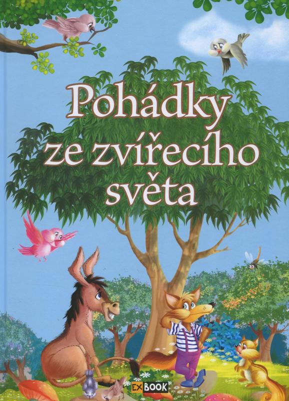Kniha: Pohádky ze zvířecího světa - Eva Pádár