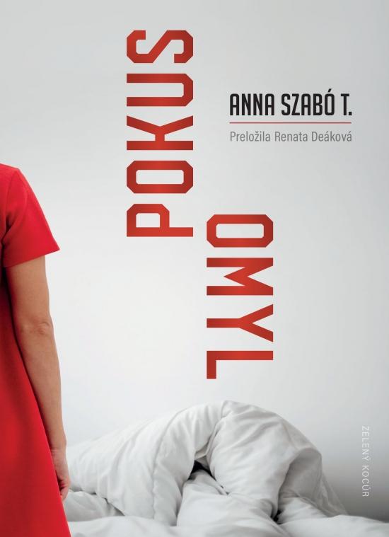 Kniha: Pokus - Omyl - Szabó T. Anna