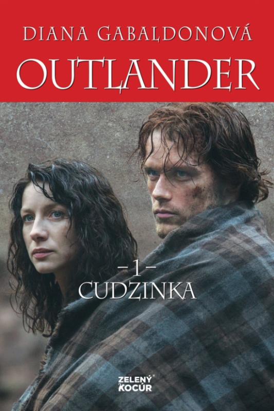 Kniha: Outlander 1 - Cudzinka - Gabaldonová Diana