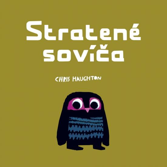 Kniha: Stratené sovíča - Haughton Chris