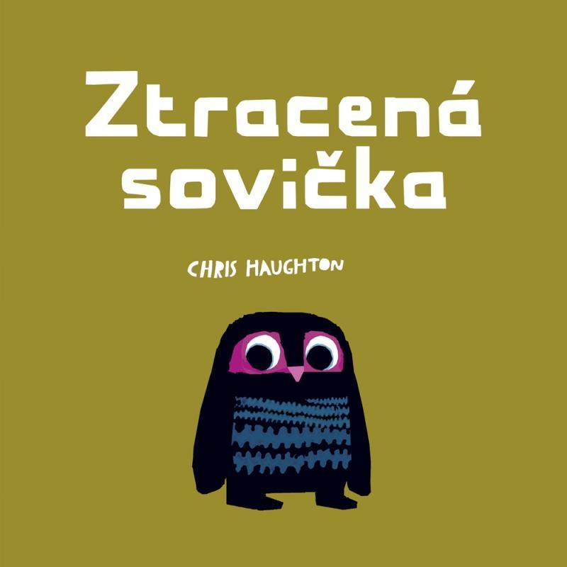 Kniha: Ztracená sovička - Haughton Chris