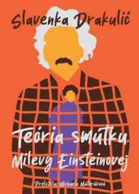 Teória smútku Milevy Einsteinovej