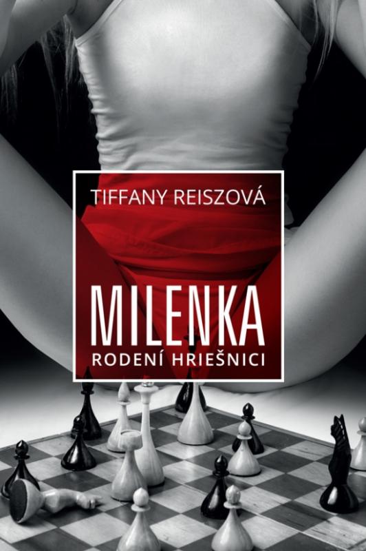 Kniha: Milenka - Rodení hriešnici 4 - Reiszová Tiffany