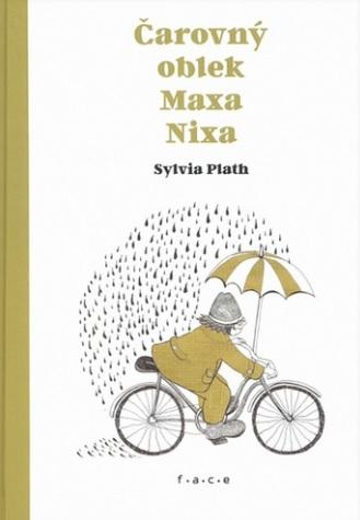 Kniha: Čarovný oblek Maxa Nixa - Sylvia Plath