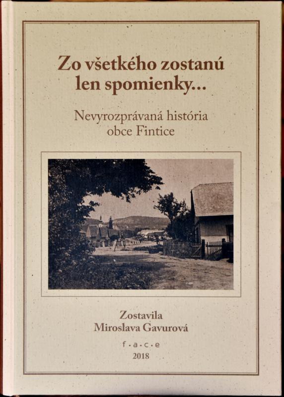 Kniha: Zo všetkého zostanú len spomienky... - Miroslava Gavurová