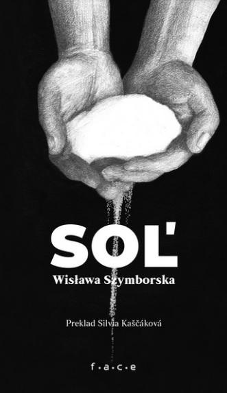 Kniha: Soľ - Wislawa Szymborska