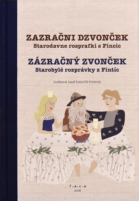 Kniha: Zazračni dzvonček / Zázračný zvonček - Miroslava Gavurová